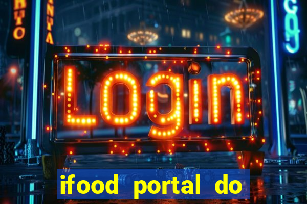 ifood portal do parceiro login